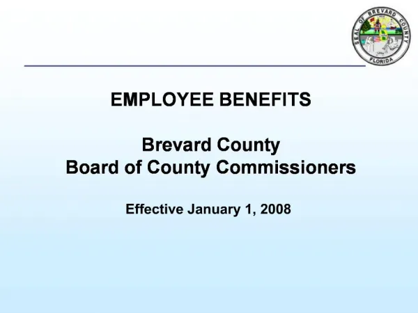 EMPLOYEE BENEFITS Brevard County Board of County Commissioners