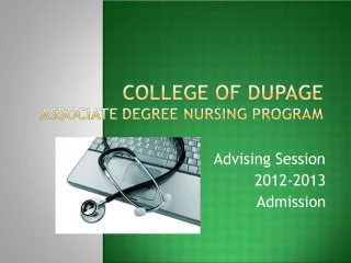 College of DuPage Associate Degree Nursing Program - slide 1