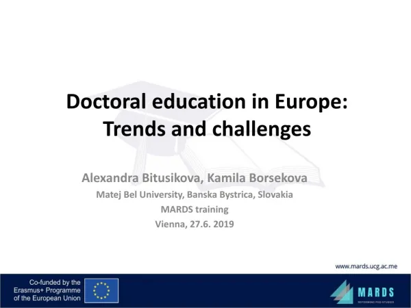 Doctoral education in Europe: Trends and challenges