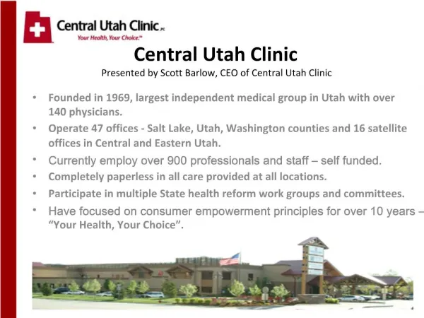Central Utah Clinic Presented by Scott Barlow, CEO of Central Utah Clinic