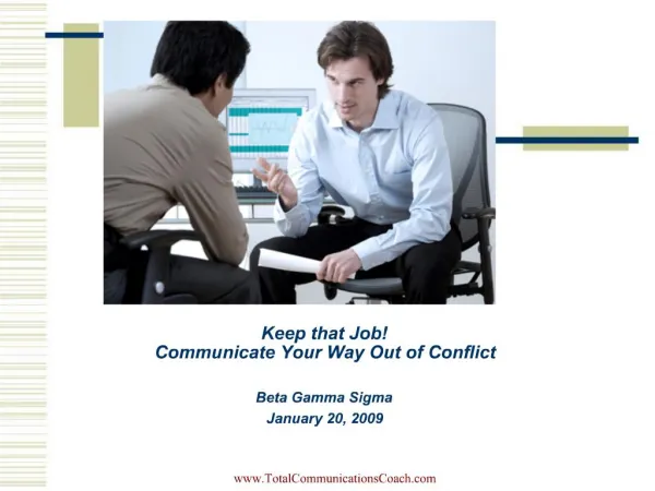 Keep that Job Communicate Your Way Out of Conflict