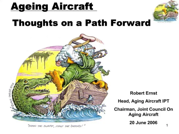 Ageing Aircraft Thoughts on a Path Forward