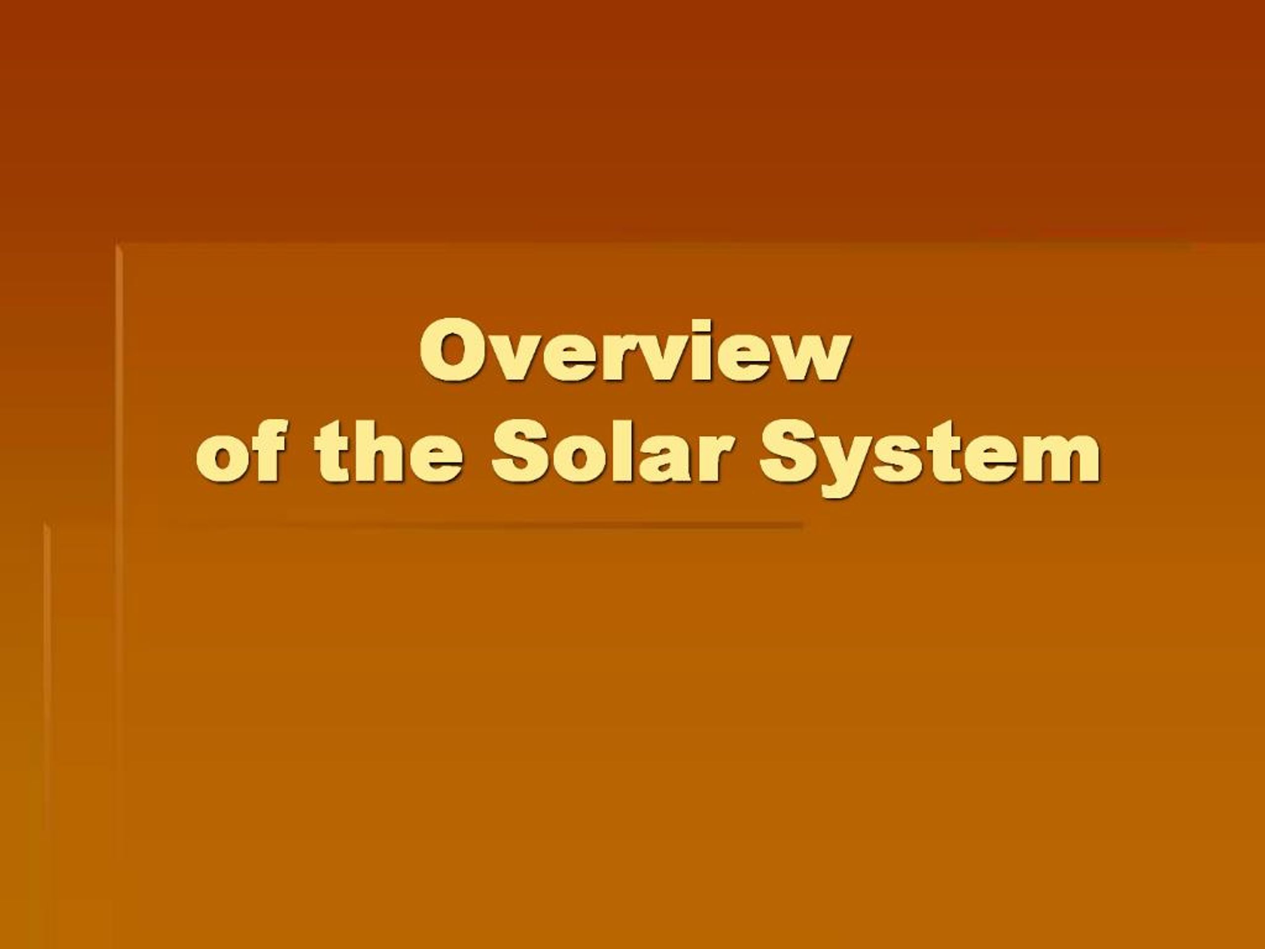 PPT - Overview of the Solar System PowerPoint Presentation, free ...