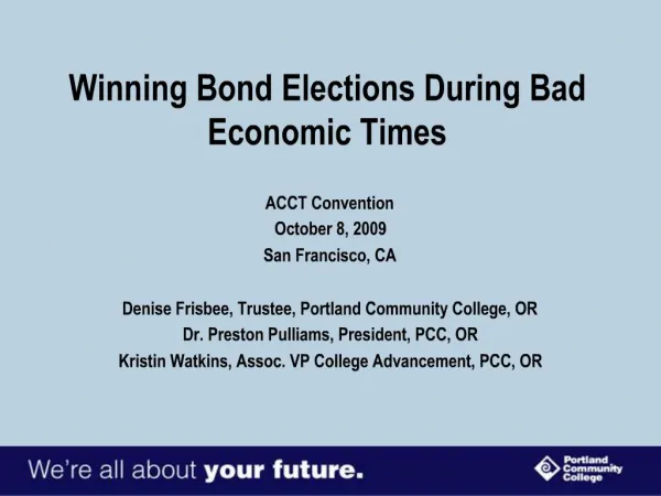 Winning Bond Elections During Bad Economic Times