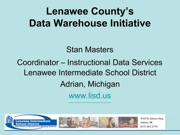 Lenawee County s Data Warehouse Initiative
