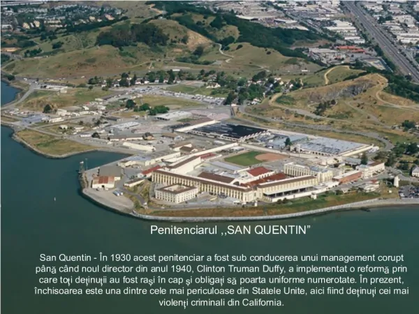 Penitenciarul ,,SAN QUENTIN