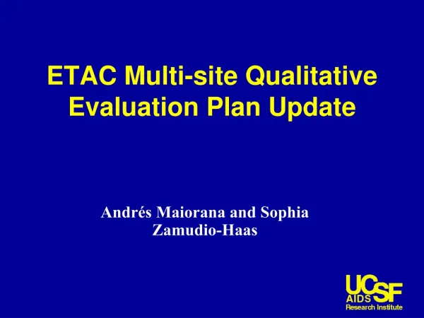 ETAC Multi-site Qualitative Evaluation Plan Update