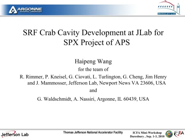 SRF Crab Cavity Development at JLab for SPX Project of APS Haipeng Wang for the team of