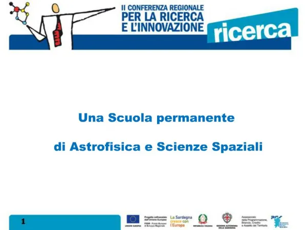 Una Scuola permanente di Astrofisica e Scienze Spaziali