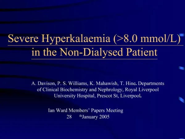 Severe Hyperkalaemia 8.0 mmol