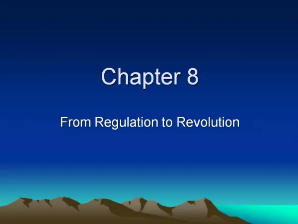 From Regulation to Revolution