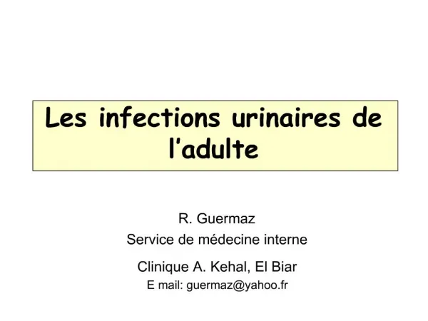 Les infections urinaires de l adulte