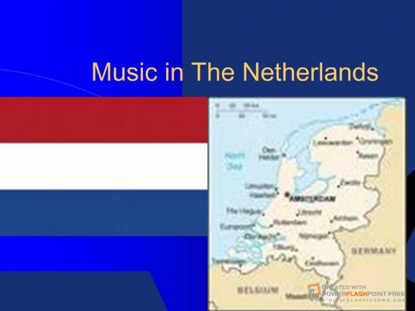 Music in The Netherlands