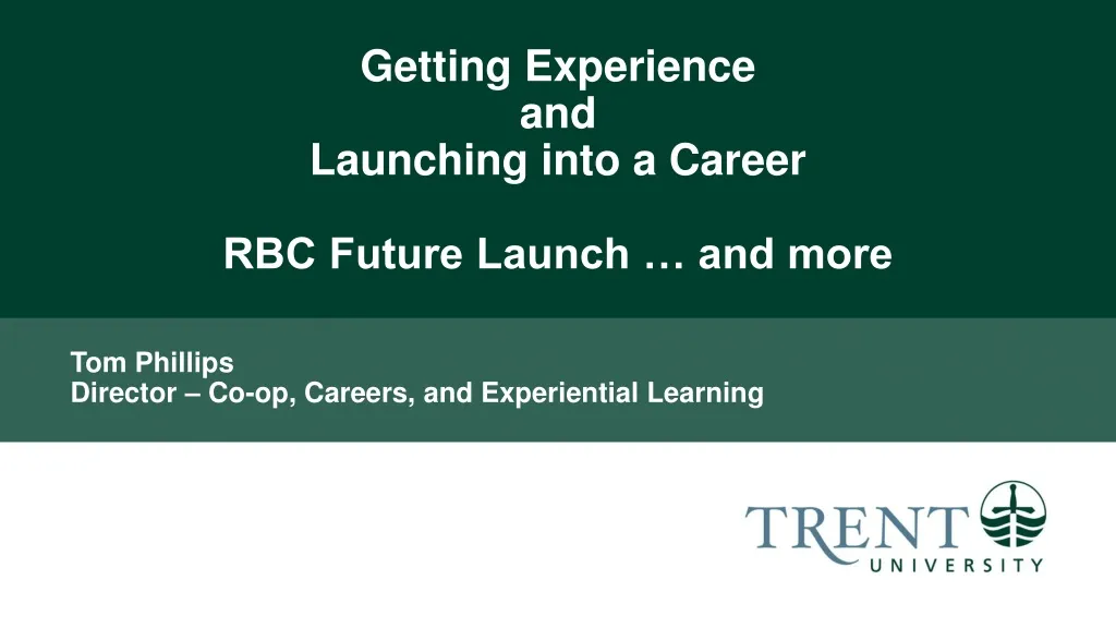 getting experience and launching into a career rbc future launch and more