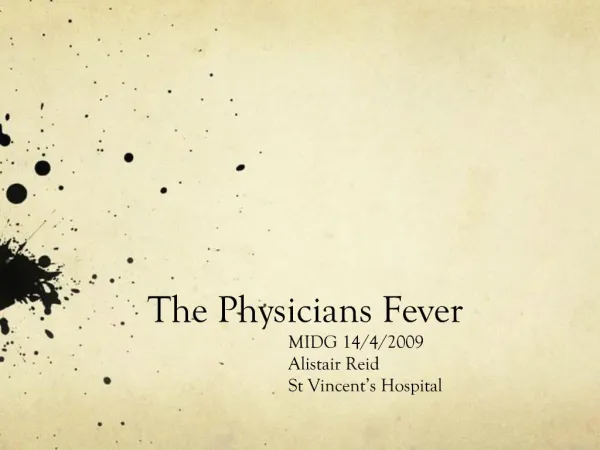 The Physicians Fever