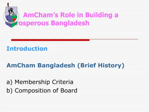 AmCham s Role in Building a Prosperous Bangladesh