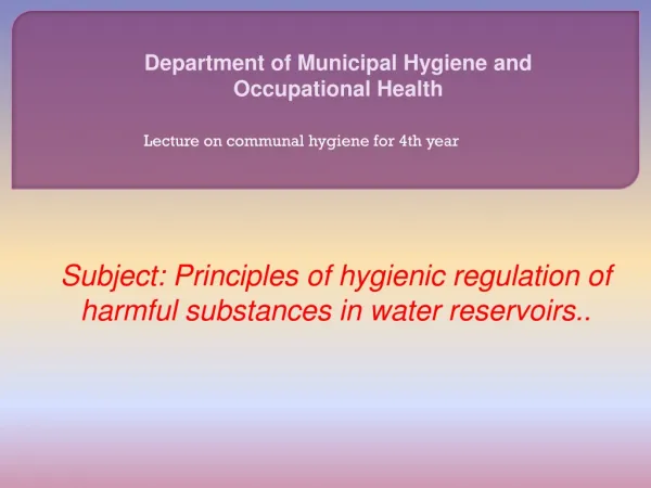 Department of Municipal Hygiene and Occupational Health