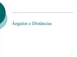 ngulos e Dist ncias - slide 1