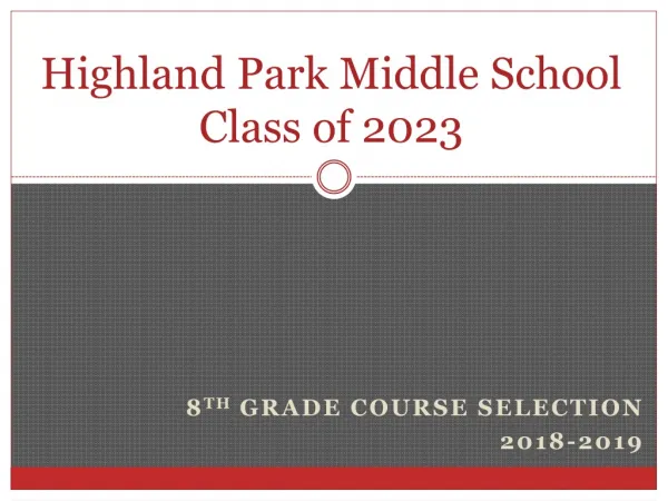 Highland Park Middle School Class of 2023