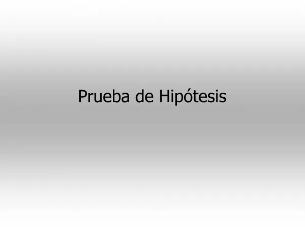 Prueba de Hip tesis