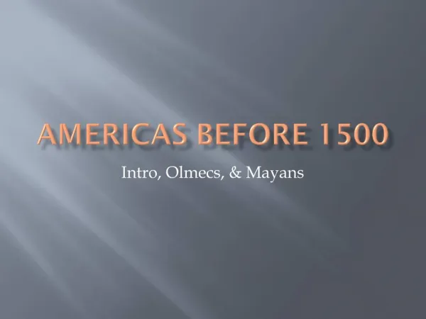Americas Before 1500