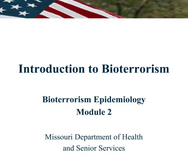Introduction to Bioterrorism