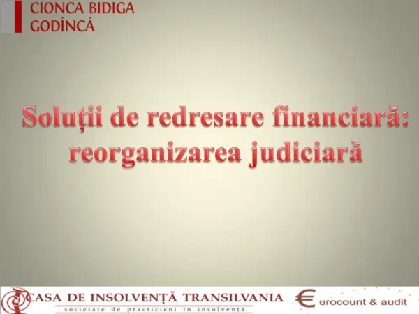 Solutii de redresare financiara: reorganizarea judiciara