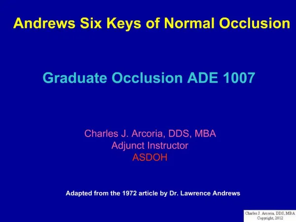 Andrews Six Keys of Normal Occlusion