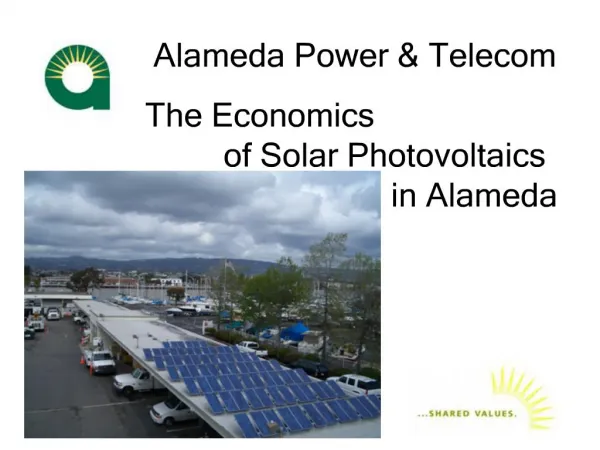 Alameda Power Telecom The Economics of Solar Photovoltaics in Alameda