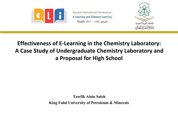 Effectiveness of E-Learning in the Chemistry Laboratory: A Case Study of Undergraduate Chemistry Laboratory and a Propos