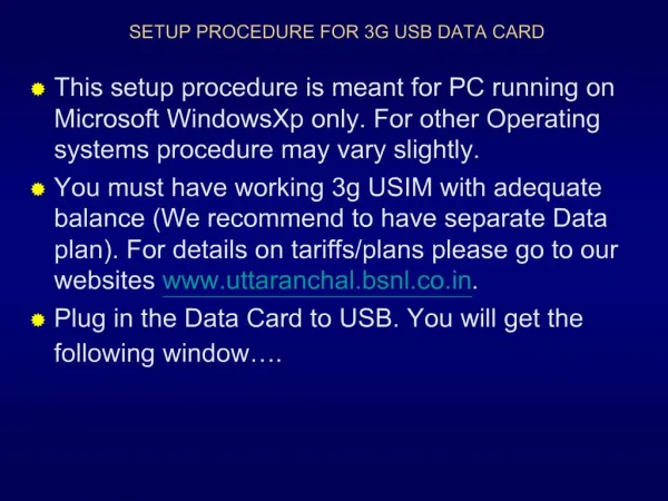 SETUP PROCEDURE FOR 3G USB DATA CARD