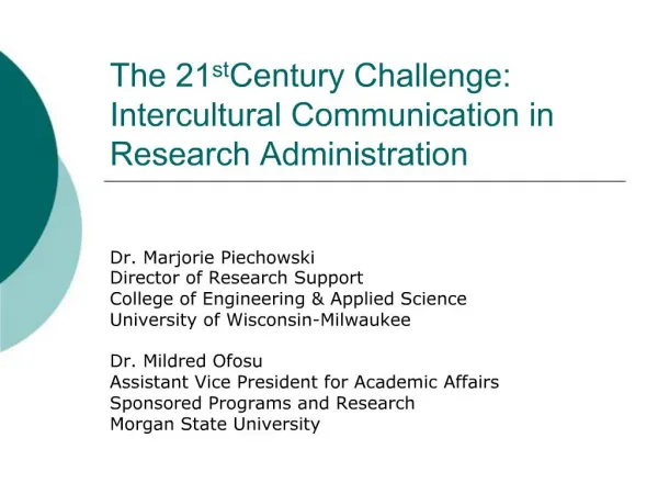 The 21st Century Challenge: Intercultural Communication in Research Administration