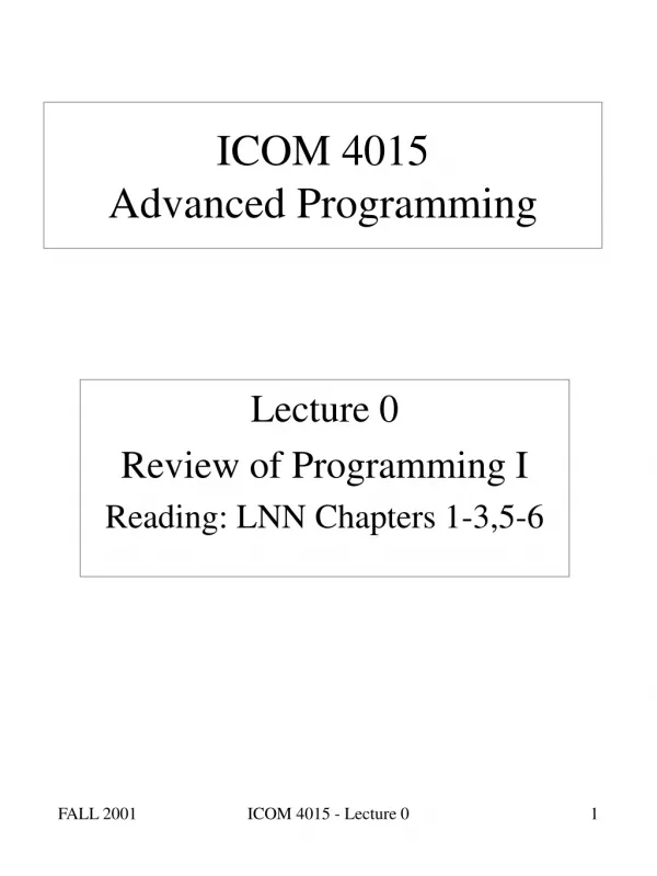 ICOM 4015 Advanced Programming