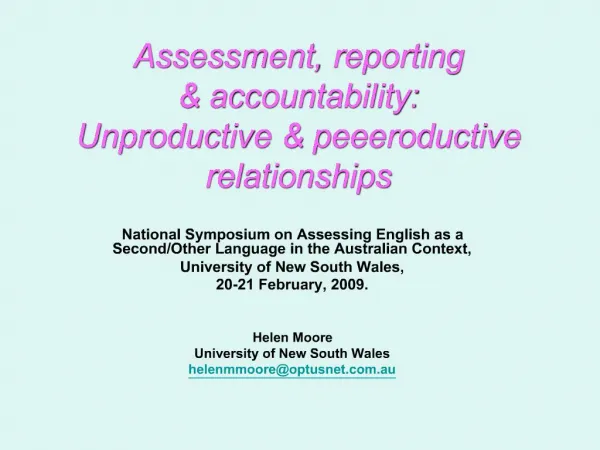 Assessment, reporting accountability: Unproductive peeeroductive relationships