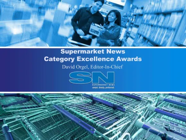 Supermarket News Category Excellence Awards