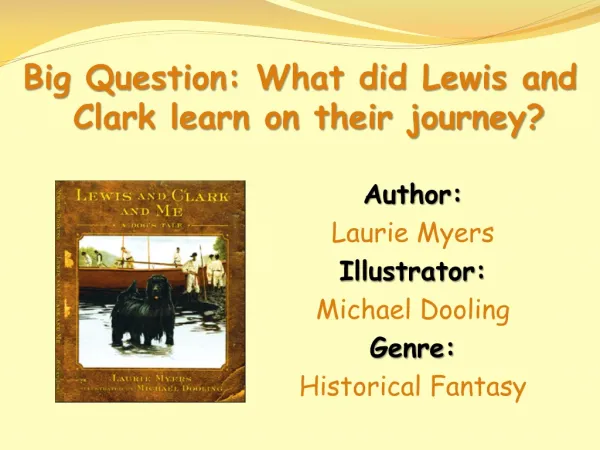 Author : Laurie Myers Illustrator: Michael Dooling Genre: Historical Fantasy
