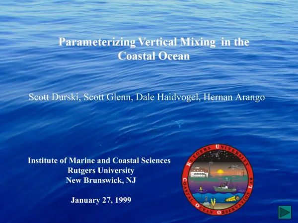 Parameterizing Vertical Mixing in the Coastal Ocean