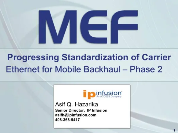 Progressing Standardization of Carrier Ethernet for Mobile Backhaul Phase 2