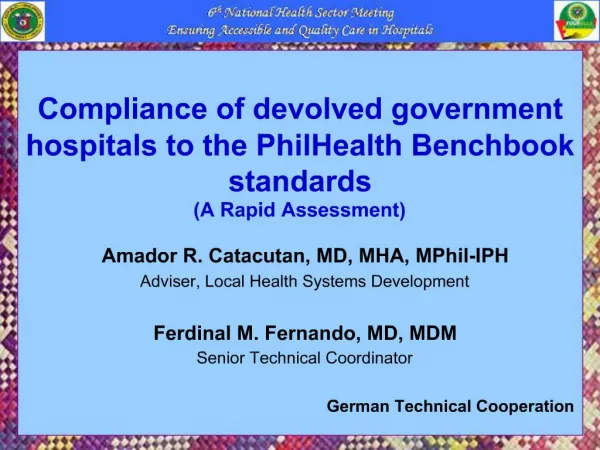 Compliance of devolved government hospitals to the PhilHealth Benchbook standards A Rapid Assessment