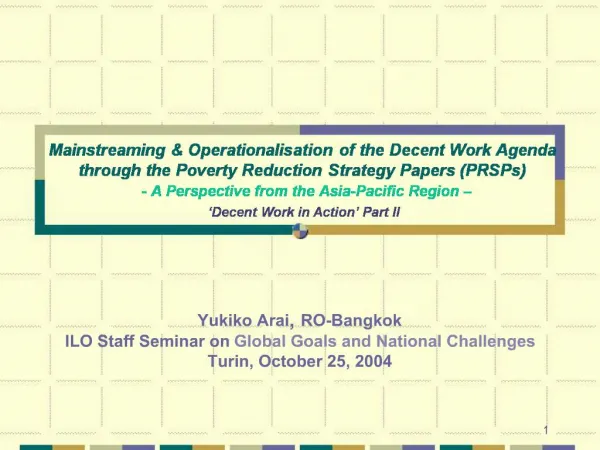 Mainstreaming Operationalisation of the Decent Work Agenda through the Poverty Reduction Strategy Papers PRSPs - A P