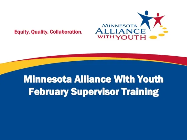 Minnesota Alliance With Youth February Supervisor Training