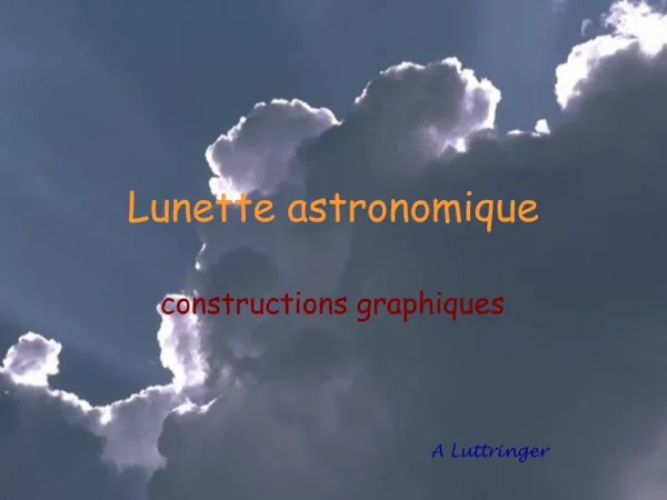 Lunette astronomique