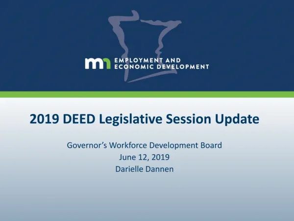 2019 DEED Legislative Session Update