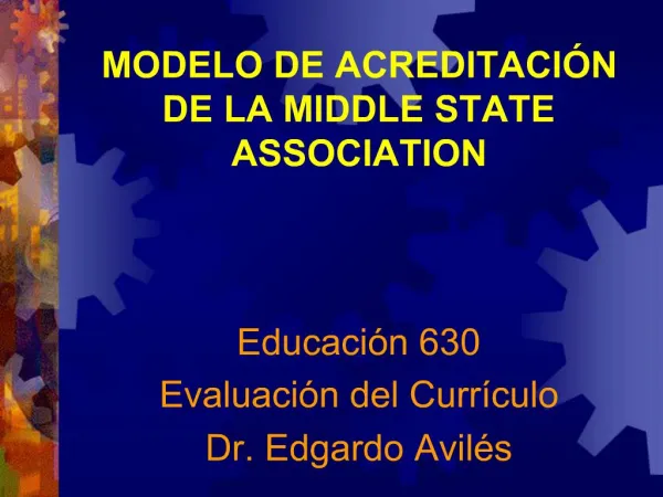 MODELO DE ACREDITACI N DE LA MIDDLE STATE ASSOCIATION