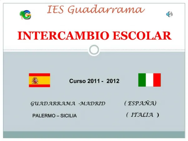 IES Guadarrama INTERCAMBIO ESCOLAR Curso 2011 - 2012