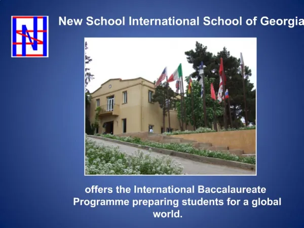 Offers the International Baccalaureate Programme preparing students for a global world.