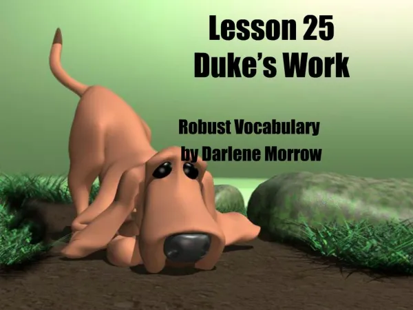 Lesson 25 Duke s Work