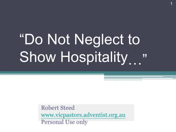 Do Not Neglect to Show Hospitality