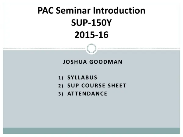 PAC Seminar Introduction SUP-150Y 2015-16