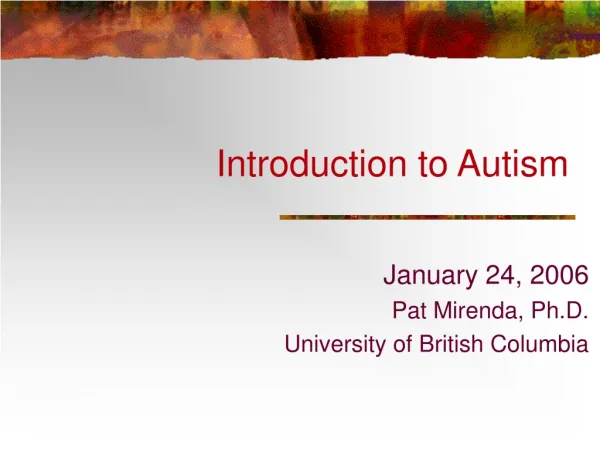 Introduction to Autism